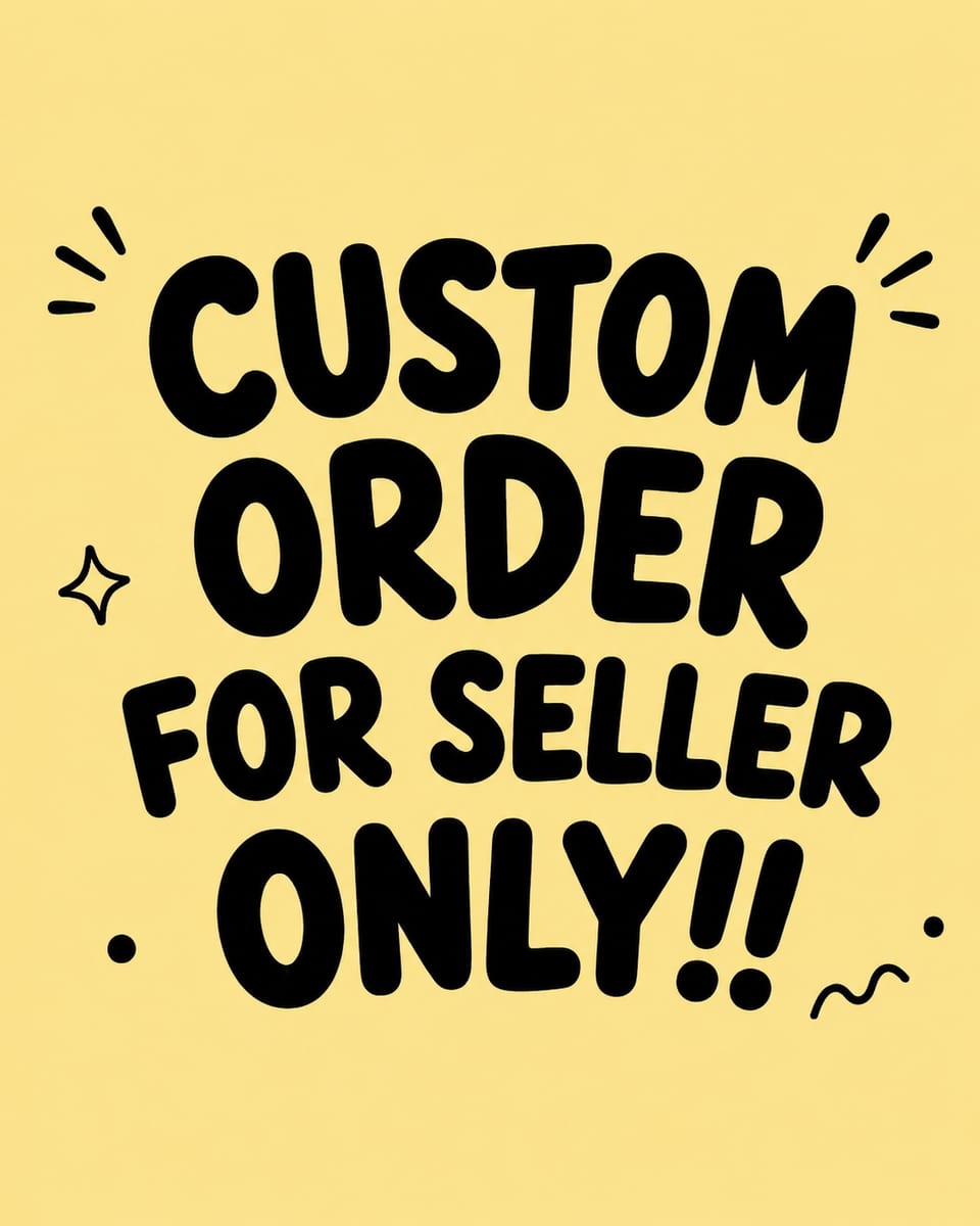 Custom Order (For Seller Only)